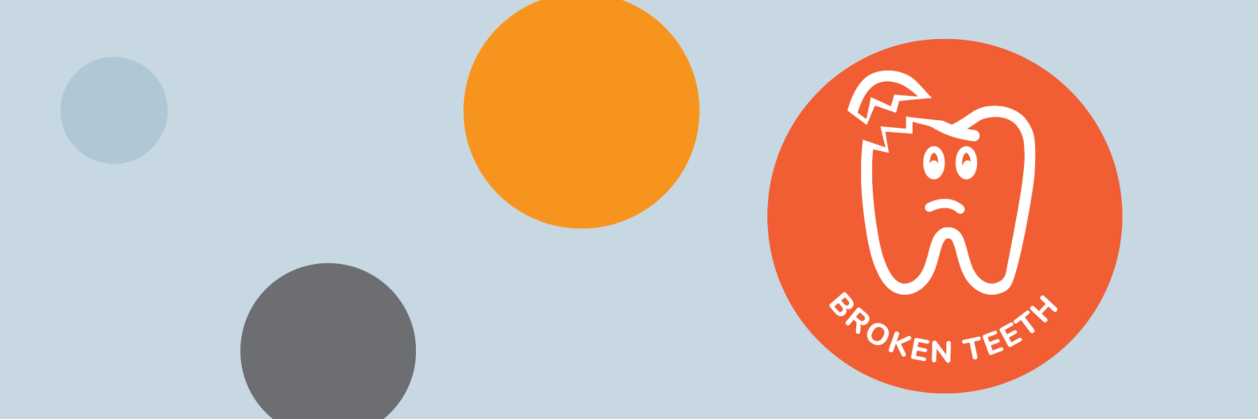 Broken Teeth | Dentist